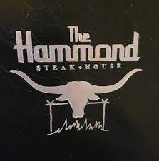 The Hammond Steak House.