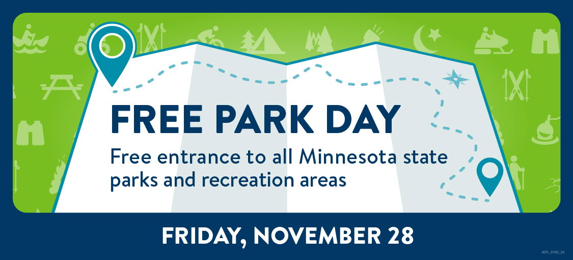 A map with location markers announces "Free Park Day" with free entrance to all Minnesota state parks and recreation areas on Friday, November 28. Background icons show outdoor activities.