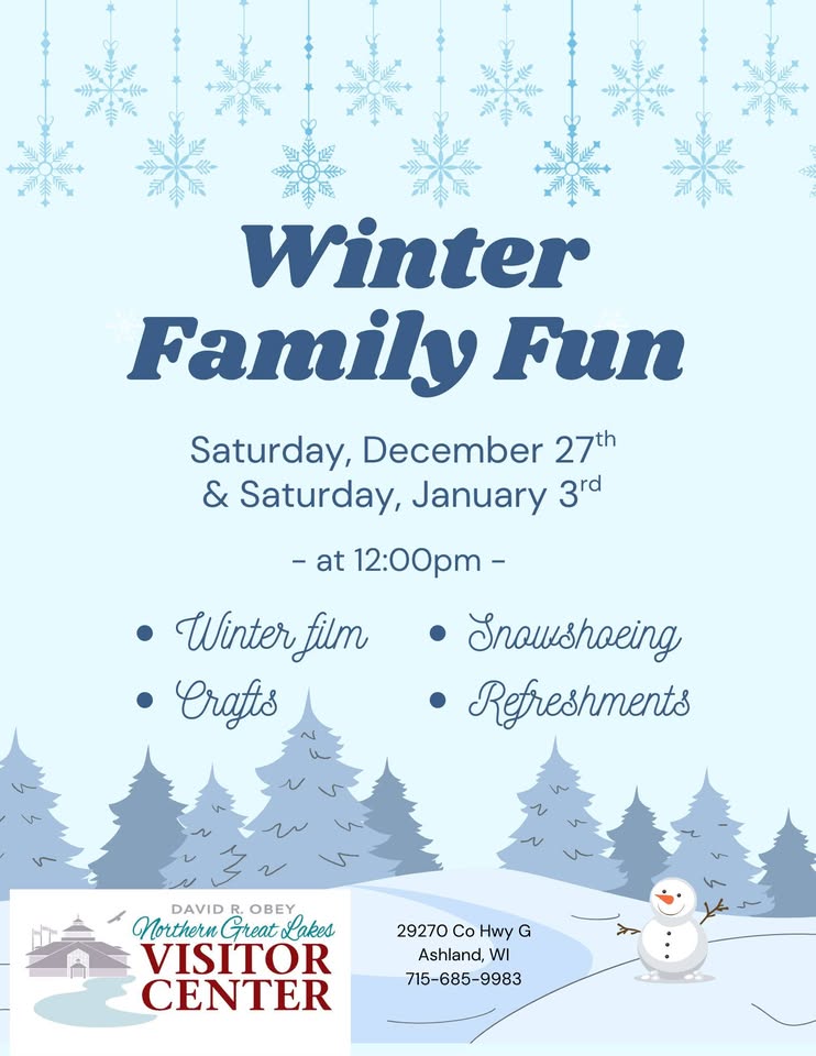 Flyer with snowflakes and a snowy landscape advertises "Winter Family Fun" on December 27 and January 3 at noon, featuring a winter film, crafts, snowshoeing, and refreshments at the Visitor Center.