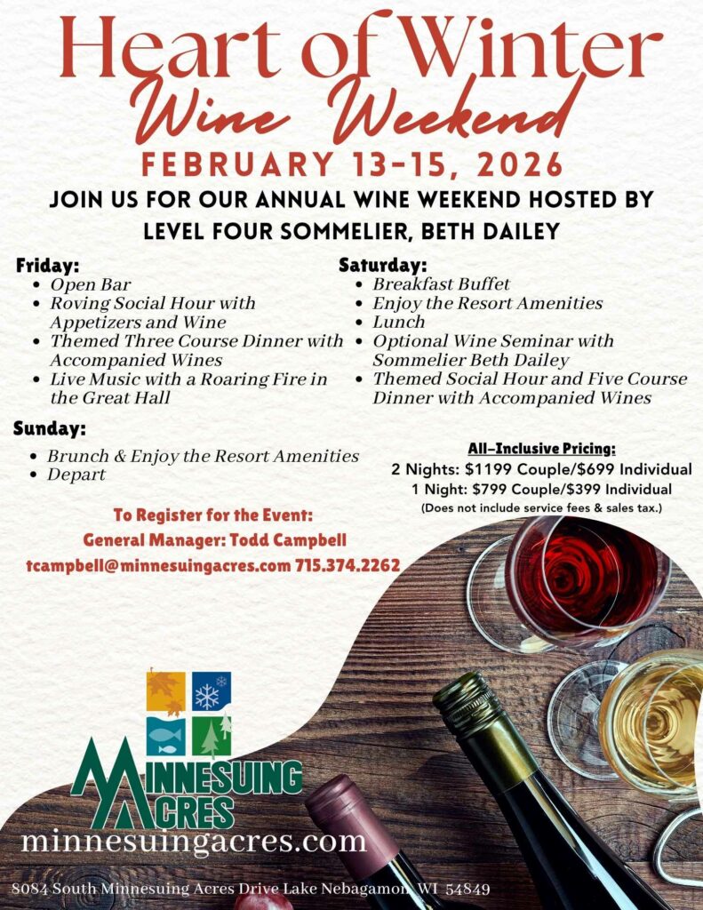 Event flyer for "Heart of Winter Wine Weekend" at Minnesuing Acres, Feb 13-15, 2026, listing activities, wine tastings, host details, pricing, contact info, and colorful wine-themed graphics.