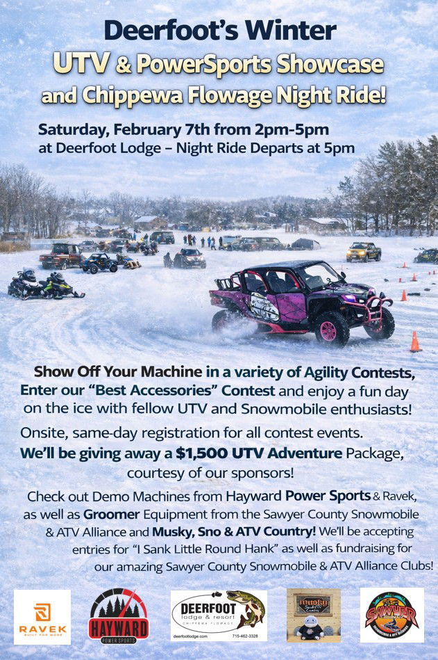Poster for "Deerfoot’s Winter UTV & PowerSports Showcase and Chippewa Flowage Night Ride," showing colorful UTVs driving in snow, event details, sponsor logos, and info about contests and prizes.