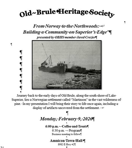 Black and white flyer for the Old-Brule Heritage Society event. Features a vintage photo of a boat on a lake, event details, and times for a presentation about Norwegian settlement on February 9, 2026, at Amnicon Town Hall.