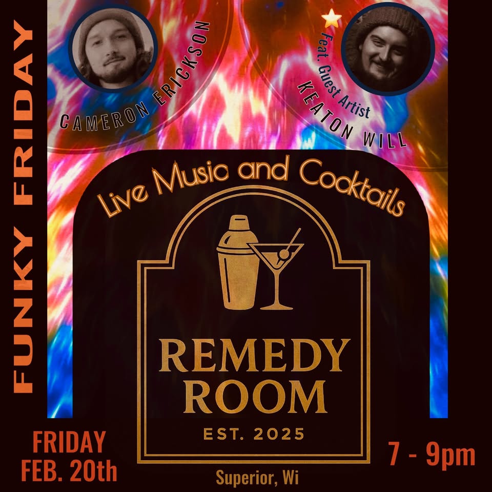 Poster for "Funky Friday" at Remedy Room in Superior, WI, featuring live music and cocktails, with Cameron Erickson and guest artist Keaton Will. Event is Friday, Feb. 20th, 7–9pm. Background is vibrant, tie-dye-inspired.