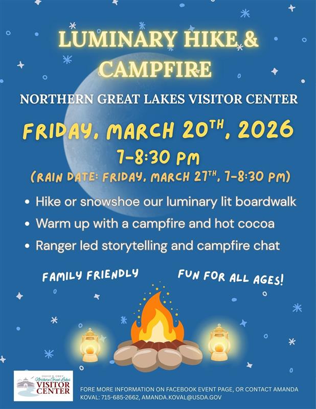 Poster for "Luminary Hike & Campfire" at the Northern Great Lakes Visitor Center on March 20, 2026, 7–8:30 pm. Features event details, campfire and mug illustrations, and a blue starry night background.
