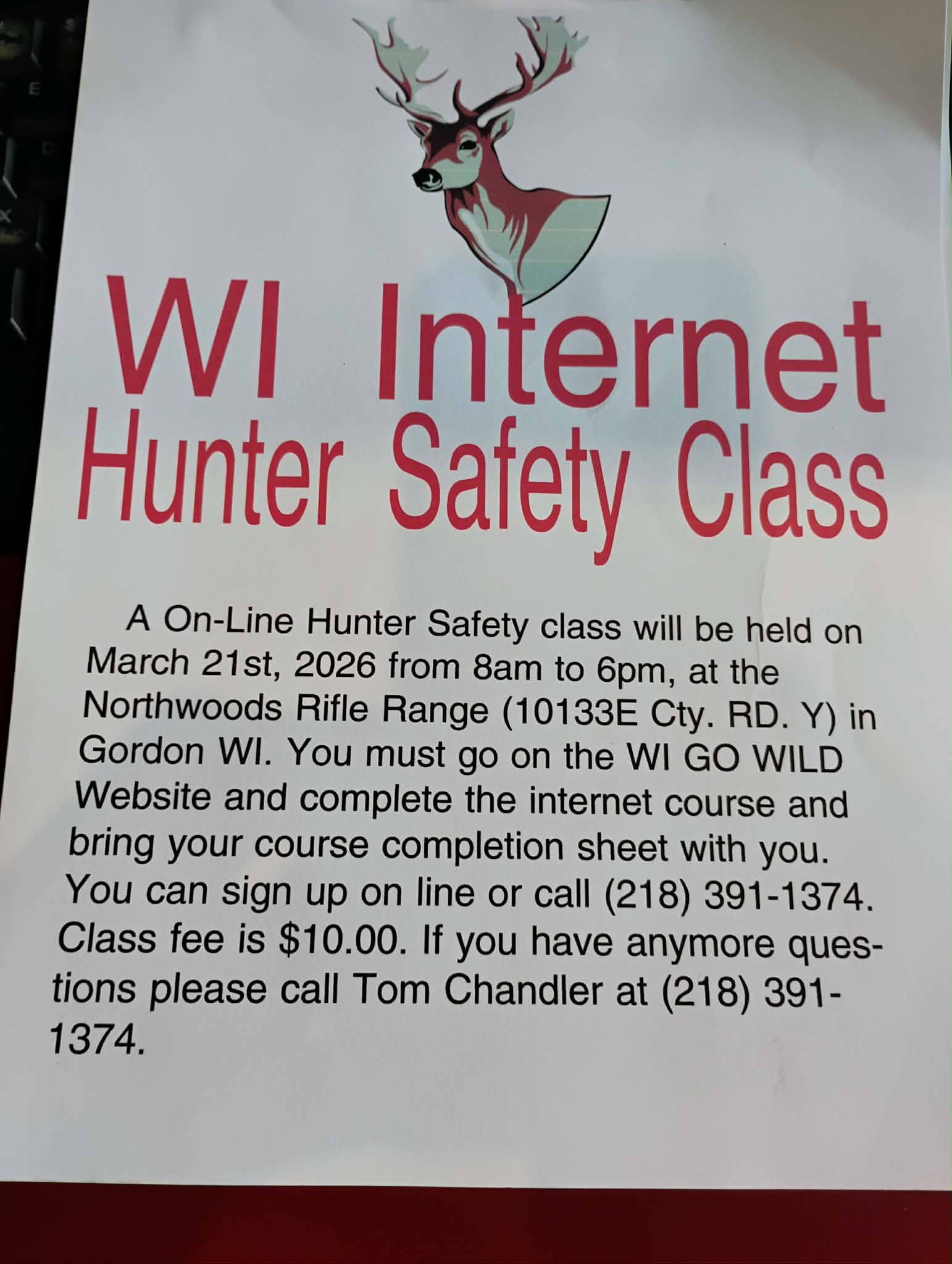 A flyer for the "WI Internet Hunter Safety Class" with details about an online class on March 21st, 2026, at Northwoods Rifle Range in Gordon, WI, and a contact number for more information.