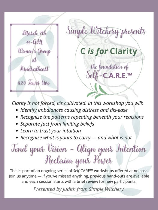 A flyer titled "C is for Clarity" advertises a women’s group meeting on March 7th at Kindredheart, 820 Tower Ave. It describes benefits like identifying imbalances and trusting intuition, and includes event and contact details.