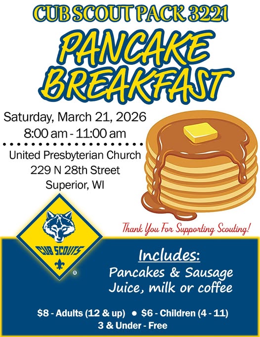 Flyer for Cub Scout Pack 3221 Pancake Breakfast with stack of pancakes, event details for March 21, 2026, at United Presbyterian Church, Superior, WI. Includes ticket prices and what’s served. Cub Scouts logo shown.