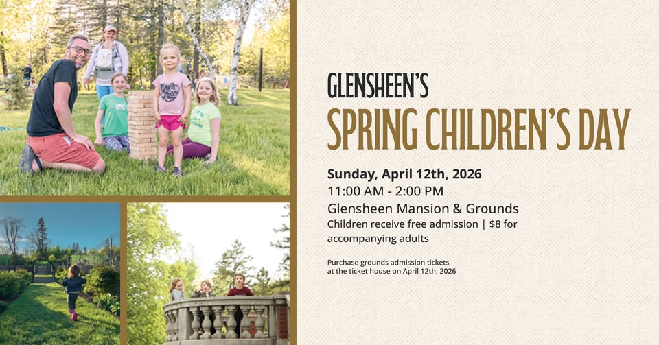 Event flyer for Glensheen’s Spring Children’s Day on April 12, 2026, 11 AM–2 PM at Glensheen Mansion & Grounds, with family photos of children playing outdoors and event details on the right.