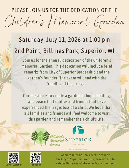 Invitation flyer for the dedication of the Children’s Memorial Garden on July 11, 2026, at Billings Park, Superior, WI, with event details and logos at the bottom. Cream background with soft leaf designs.