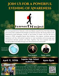 Event flyer for the Forever 15 Project features yellow and white text on a green background, a silhouette of a person with a backpack, presenter photos, and event details for April 9, 2026, at Superior High School Auditorium.