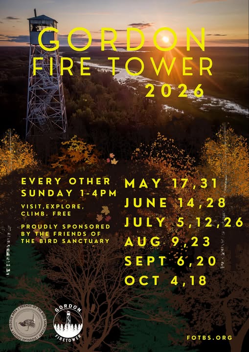 Poster for the Gordon Fire Tower 2026 events, featuring a scenic aerial view of a forest and the fire tower at sunset. Event dates and details are listed, along with logos and website information at the bottom.
