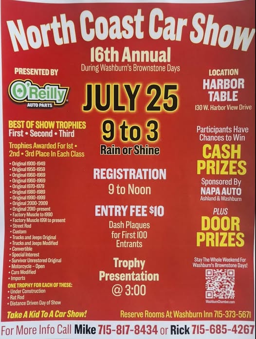 Flyer for the North Coast Car Show on July 25, 9 am to 3 pm, at Harbor Table. Includes registration info, $10 entry fee, cash prizes, trophies, and sponsor logos. Large yellow and red text on a bright background.