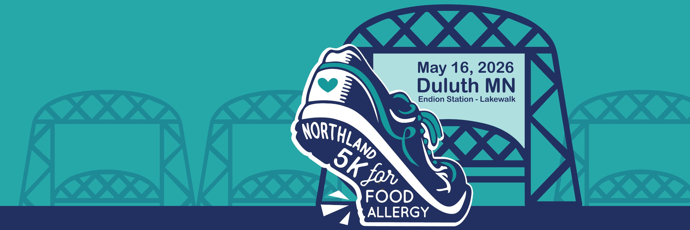 Illustration of a sneaker with text "Northland 5K for Food Allergy" in front of Duluth’s Aerial Lift Bridge. A sign reads: "May 16, 2026, Duluth MN, Endion Station - Lakewalk." Teal and navy color scheme.