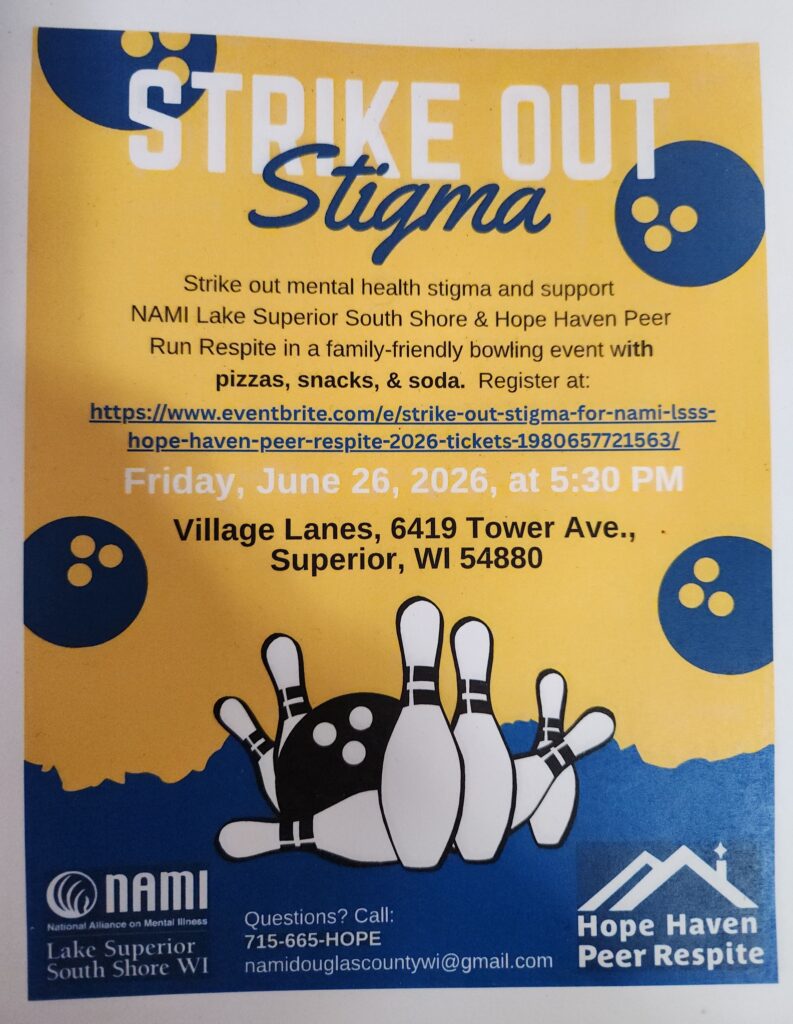 Flyer for “Strike Out Stigma” bowling event by NAMI and Hope Haven Peer Run Respite, with bowling pins and balls, event details, date, time, location, registration info, and logos at the bottom.