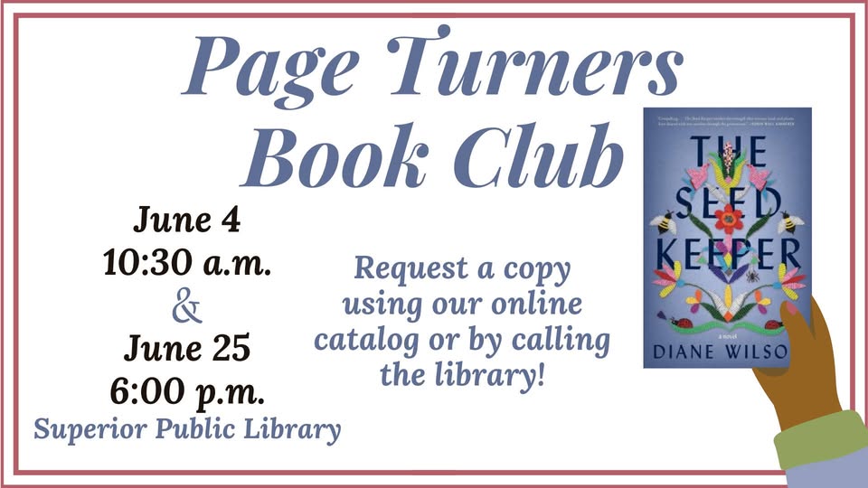 Flyer for the Page Turners Book Club featuring "The Seed Keeper" by Diane Wilson. Meetings on June 4 at 10:30 a.m. and June 25 at 6:00 p.m. at Superior Public Library. Instructions to request a copy included.