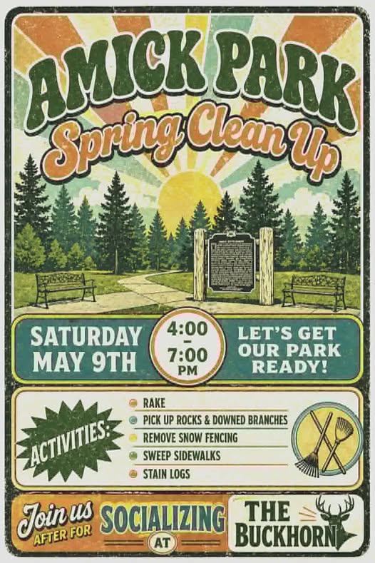 A vintage-style poster for Amick Park Spring Clean Up on Saturday, May 9th at 4:00 PM. Includes park tasks, socializing at The Buckhorn, and illustrations of trees, benches, sun, and park sign.