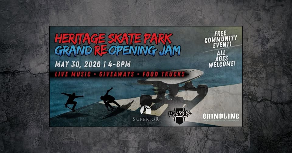 A poster for the Heritage Skate Park Grand Reopening Jam, scheduled for May 30, 2026, 4–6 PM, featuring live music, giveaways, food trucks, and skateboarding silhouettes. Free, all ages welcome.