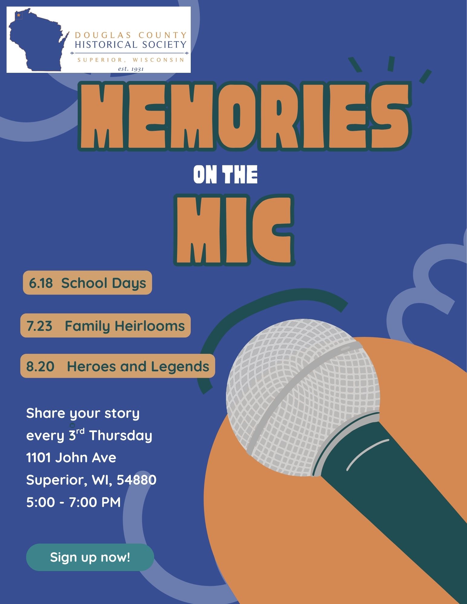 Event poster for "Memories on the Mic" by Douglas County Historical Society, with dates for School Days (6/18), Family Heirlooms (7/23), and Heroes and Legends (8/20). Includes a microphone graphic and event details.
