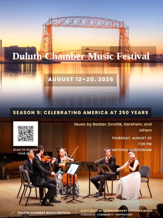 Poster for Duluth Chamber Music Festival, August 12–20, 2026, featuring a bridge at sunset and a string quartet performing, with event and ticket info.