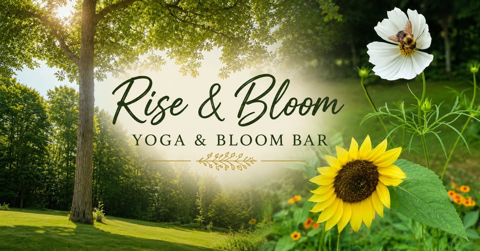 Sunlit green meadow with large tree, white flower with bee, and sunflower. Text reads: "Rise & Bloom Yoga & Bloom Bar" in elegant script over a glowing background.