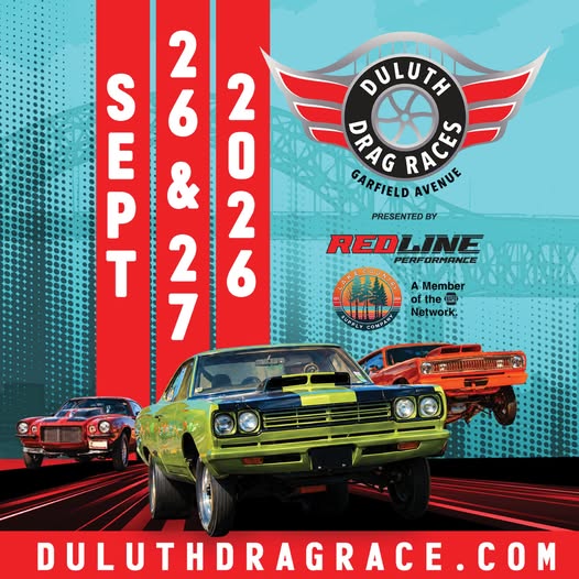 Poster for Duluth Drag Races 2026, featuring three classic cars, event dates September 26 & 27, and website duluthdragrace.com against a red and blue background.