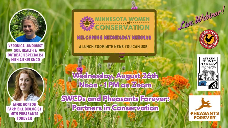 Webinar flyer with wildflowers, headshots of two women, and logos for conservation groups. Text details a Zoom event on August 26th about conservation, hosted by Minnesota Women in Conservation.