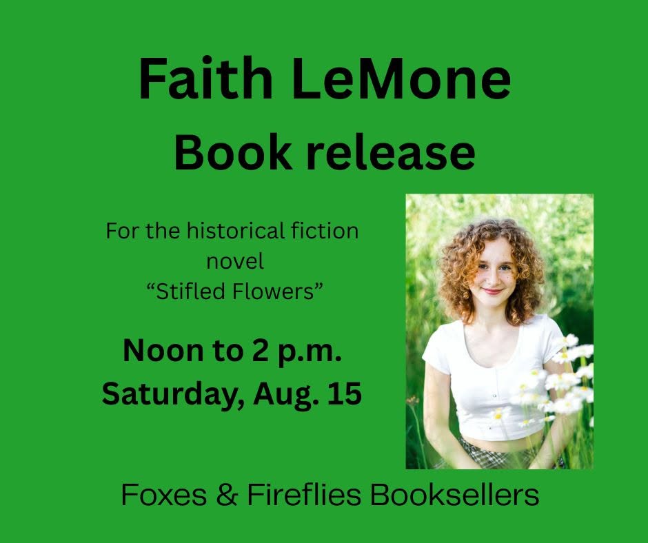 Green flyer for Faith LeMone’s book release of “Stifled Flowers,” with event details and a photo of a woman with curly hair in a white shirt, holding a book and smiling in a garden.