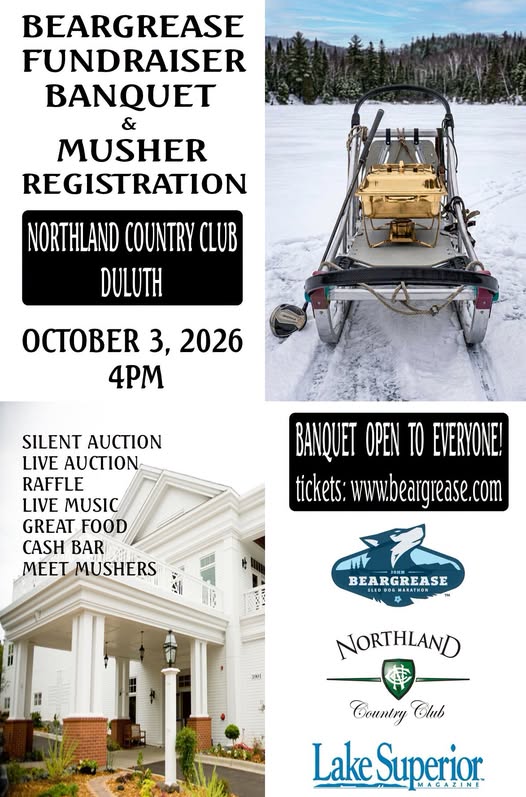 Fundraiser banquet flyer with sled dog gear, mansion entrance, and event details for Beargrease Banquet at Northland Country Club, Duluth, on October 3, 2026, at 4 PM. Includes event highlights and sponsor logos.