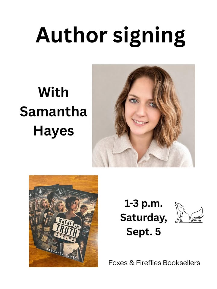 Author signing with Samantha Hayes, pictured smiling. Event is 1–3 p.m., Saturday, Sept. 5 at Foxes & Fireflies Booksellers. Book “Where the Truth Begins” is shown in the lower left.