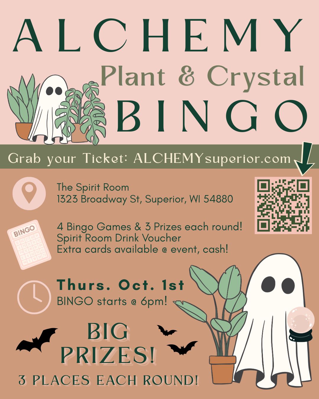 Flyer for Alchemy Plant & Crystal Bingo event with ghosts, plants, bingo cards, event details, QR code, and text highlighting prizes and location at The Spirit Room, Superior, WI. Event starts Oct. 1st at 6pm.