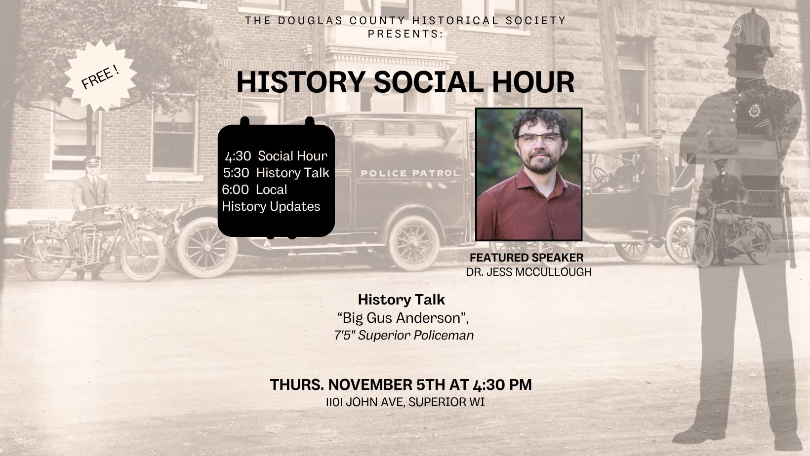 Event poster for the Douglas County Historical Society History Social Hour, featuring speaker Dr. Jess McCullough, held Thursday, November 5th at 4:30 PM at 1101 John Ave, Superior, WI.