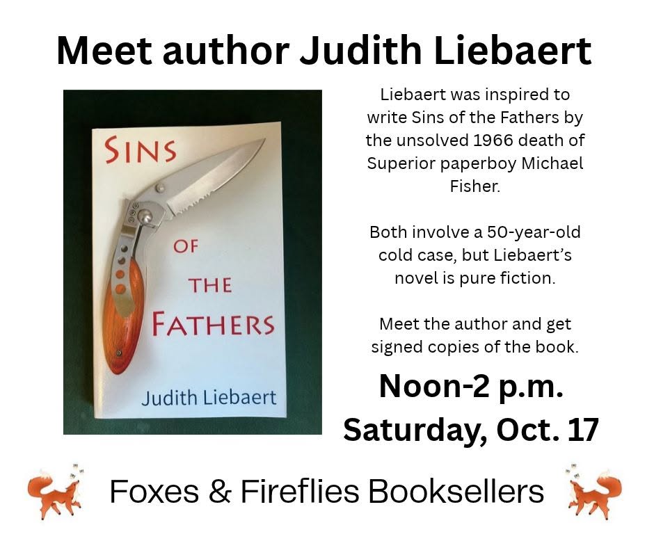Event flyer for author Judith Liebaert featuring her book, “Sins of the Fathers,” and an author meet-and-greet on Saturday, Oct. 17 from noon to 2 p.m. at Foxes & Fireflies Booksellers.
